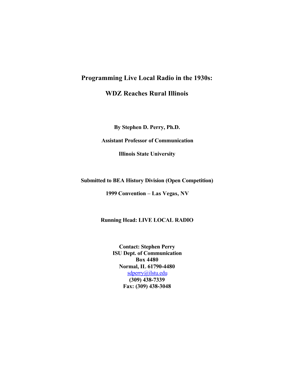 Programming Live Local Radio in the 1930S: WDZ Reaches Rural Illinois