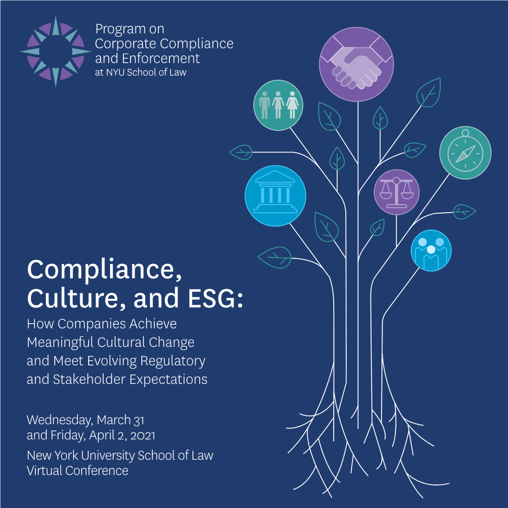 Compliance, Culture, and ESG: How Companies Achieve Meaningful Cultural Change and Meet Evolving Regulatory and Stakeholder Expectations
