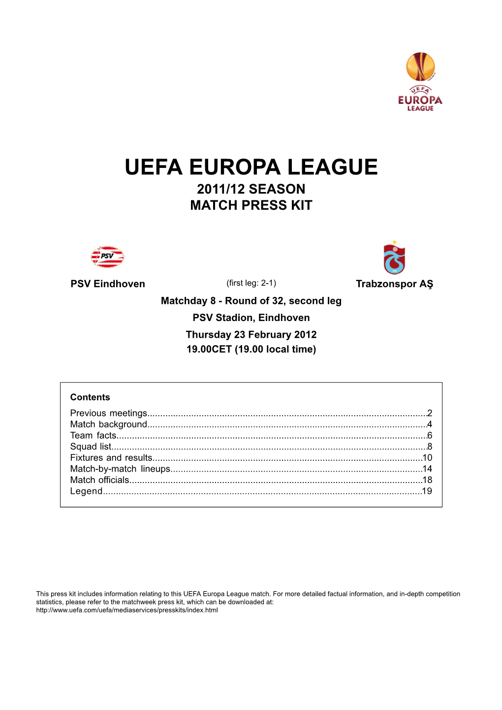 Uefa Europa League 2011/12 Season Match Press Kit