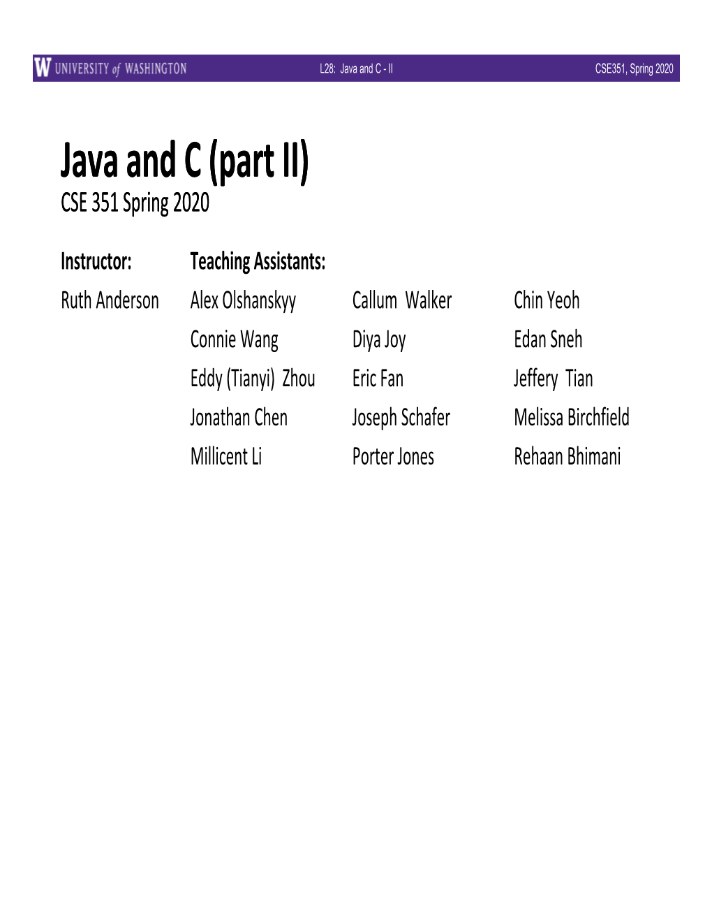 Java and C - II CSE351, Spring 2020