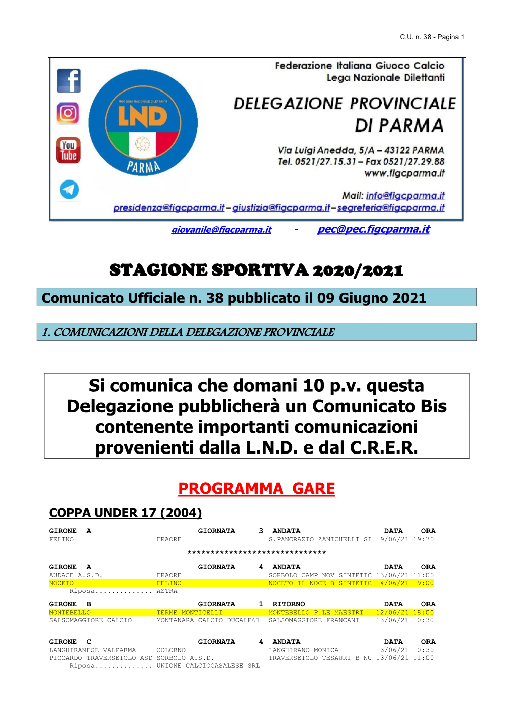 STAGIONE SPORTIVA 2020/2021 Si Comunica Che Domani 10 P.V