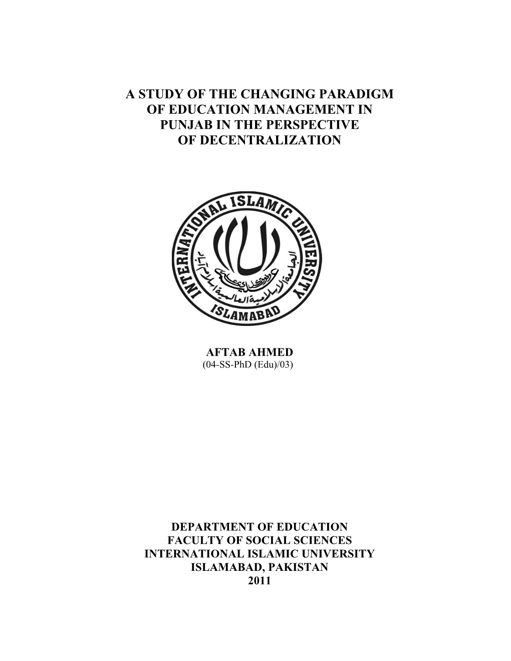 A Study of the Changing Paradigm of Education Management in Punjab in the Perspective of Decentralization