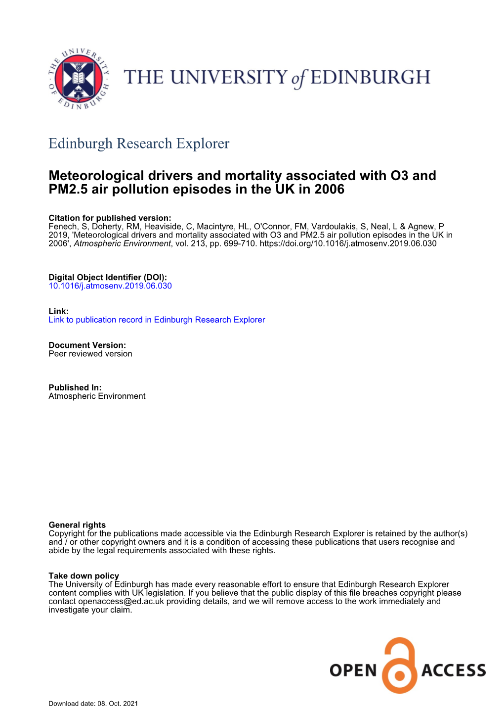 Meteorological Drivers and Mortality Associated with O3 and PM2.5 Air Pollution Episodes in the UK in 2006', Atmospheric Environment, Vol