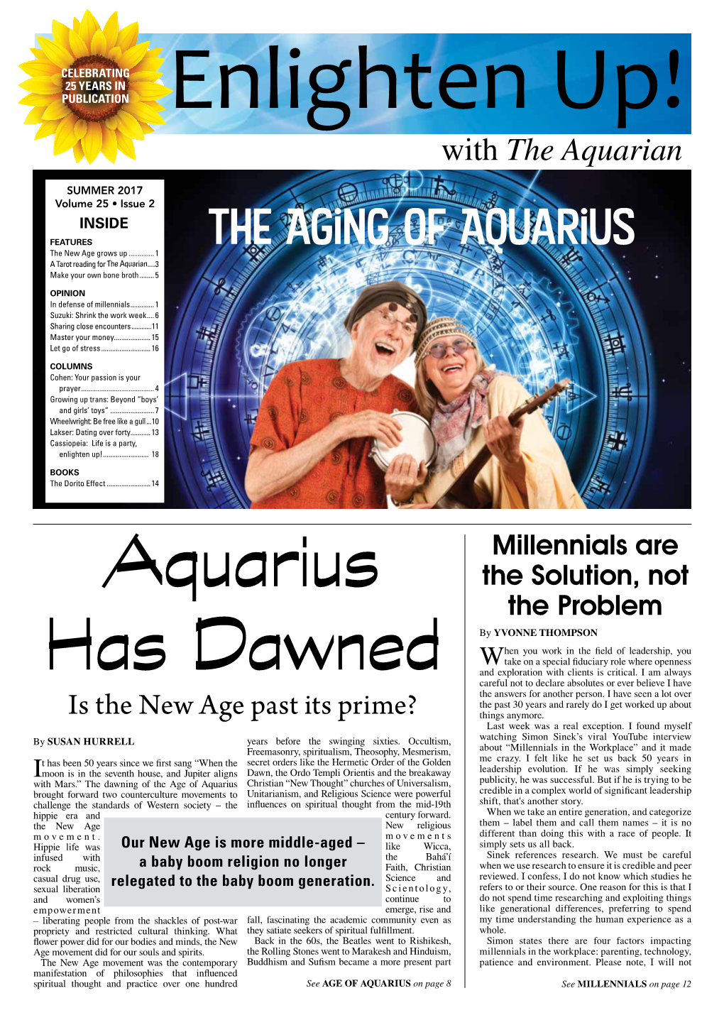 The Aging of Aquarius the New Age Grows Up