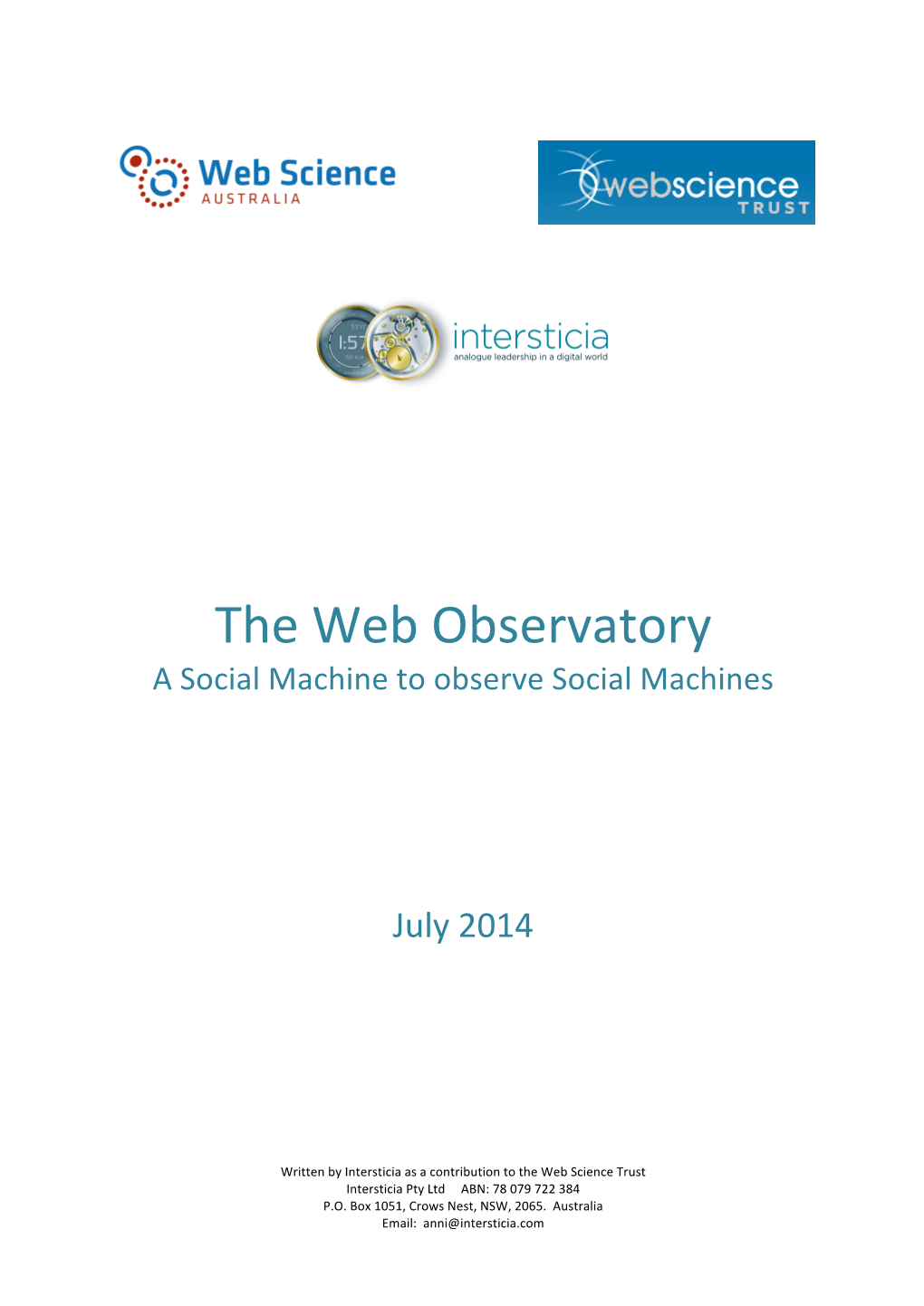 The Web Observatory a Social Machine to Observe Social Machines