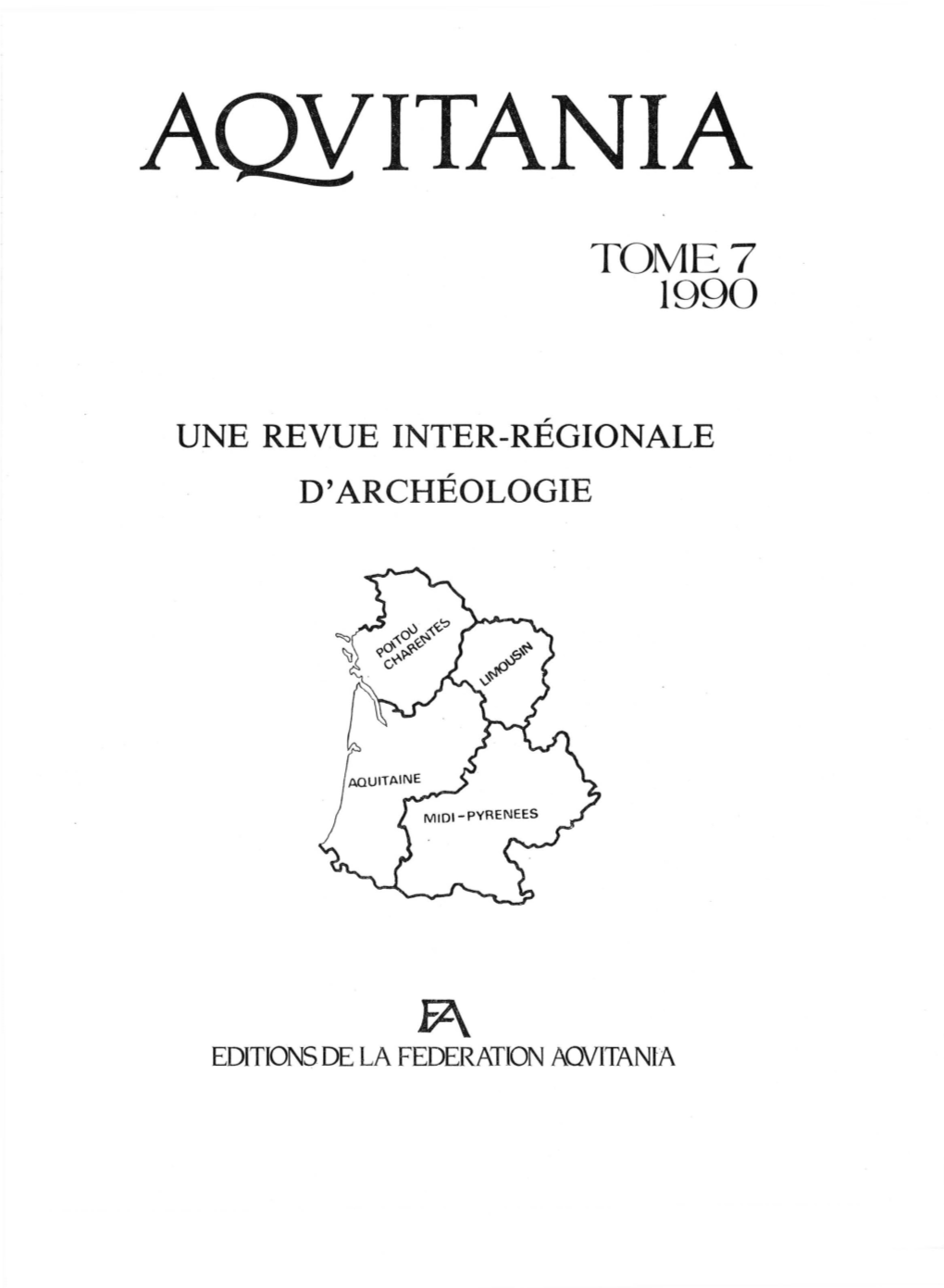 Une Revue Inter-Régionale D'archéologie