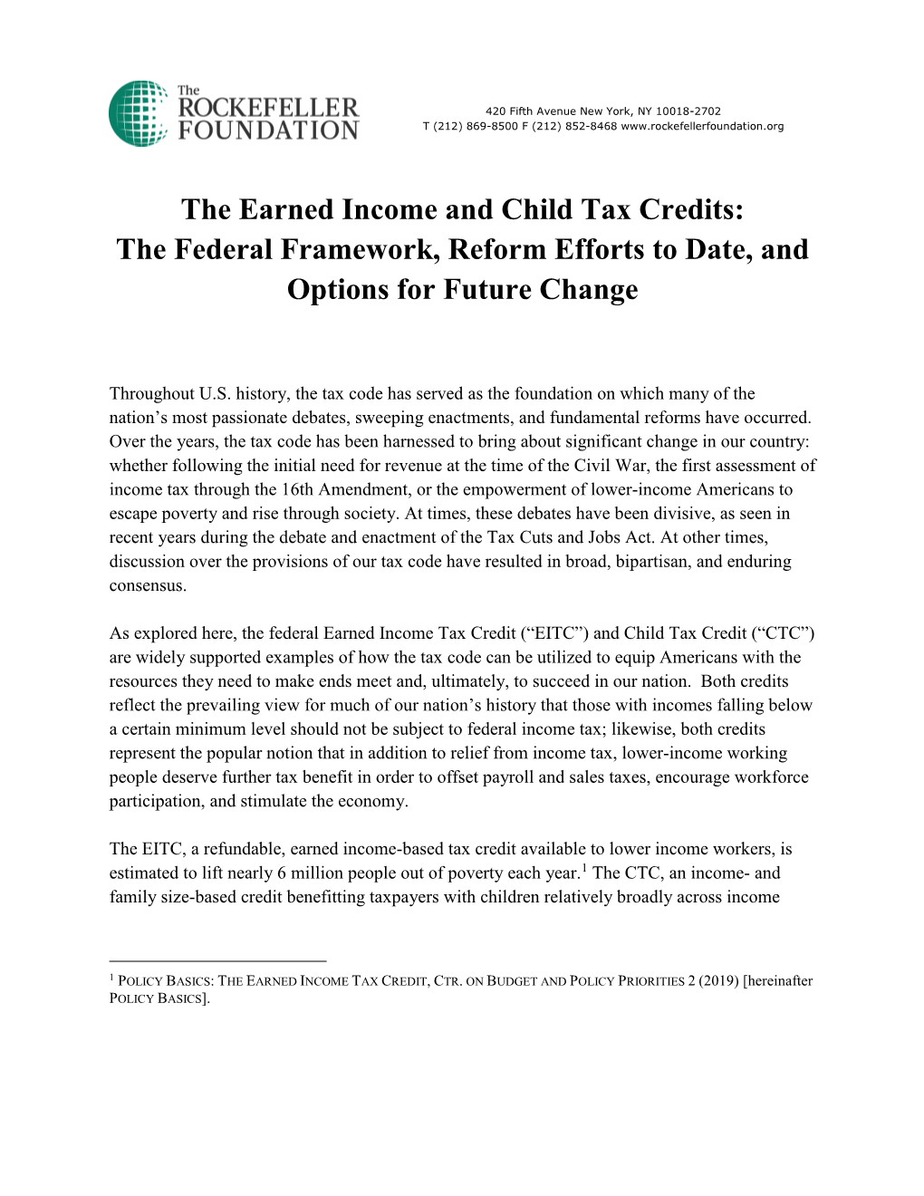 The Earned Income and Child Tax Credits: the Federal Framework, Reform Efforts to Date, and Options for Future Change