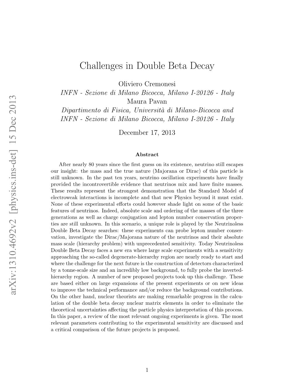 Challenges in Double Beta Decay Arxiv:1310.4692V2 [Physics.Ins-Det