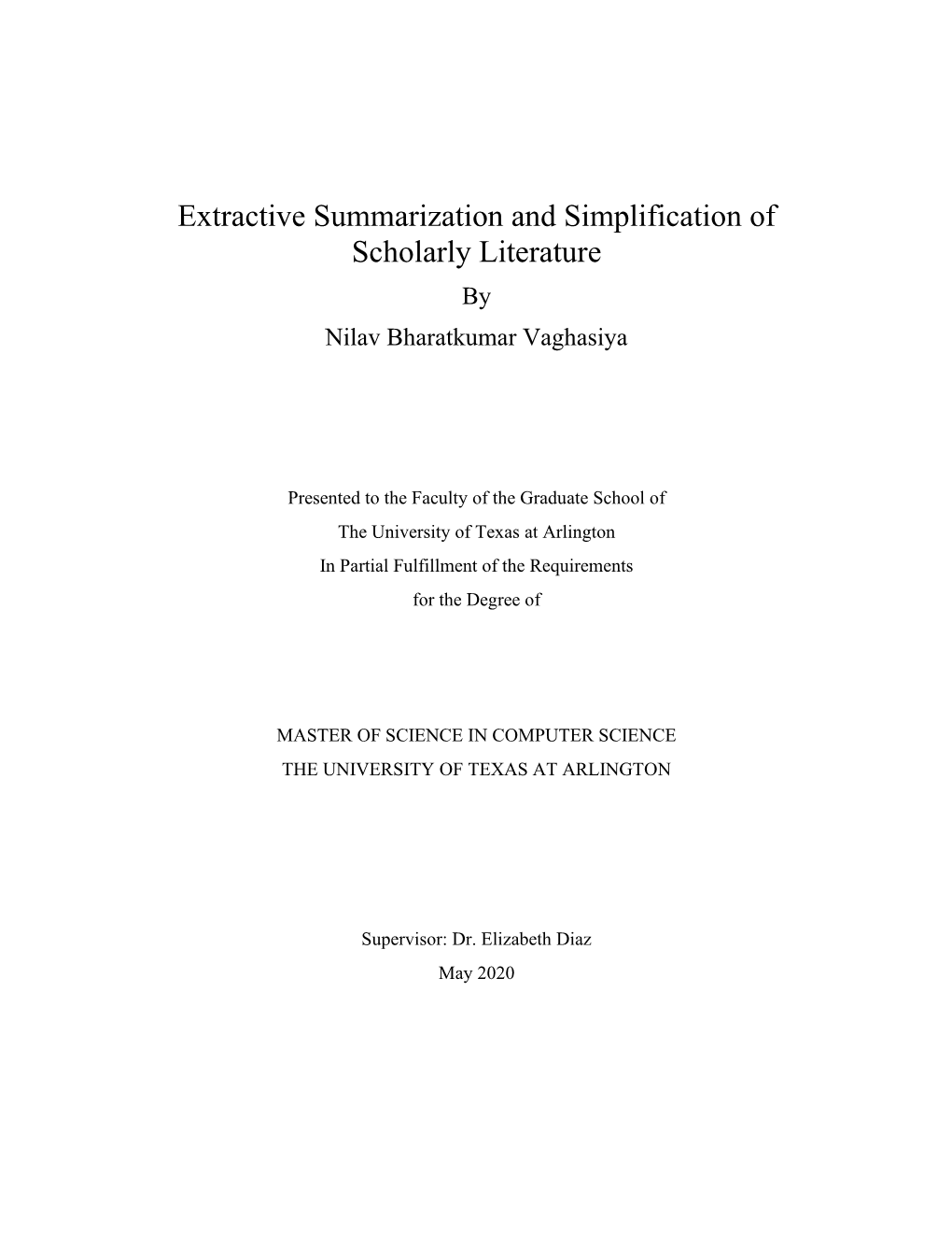Extractive Summarization and Simplification of Scholarly Literature by Nilav Bharatkumar Vaghasiya