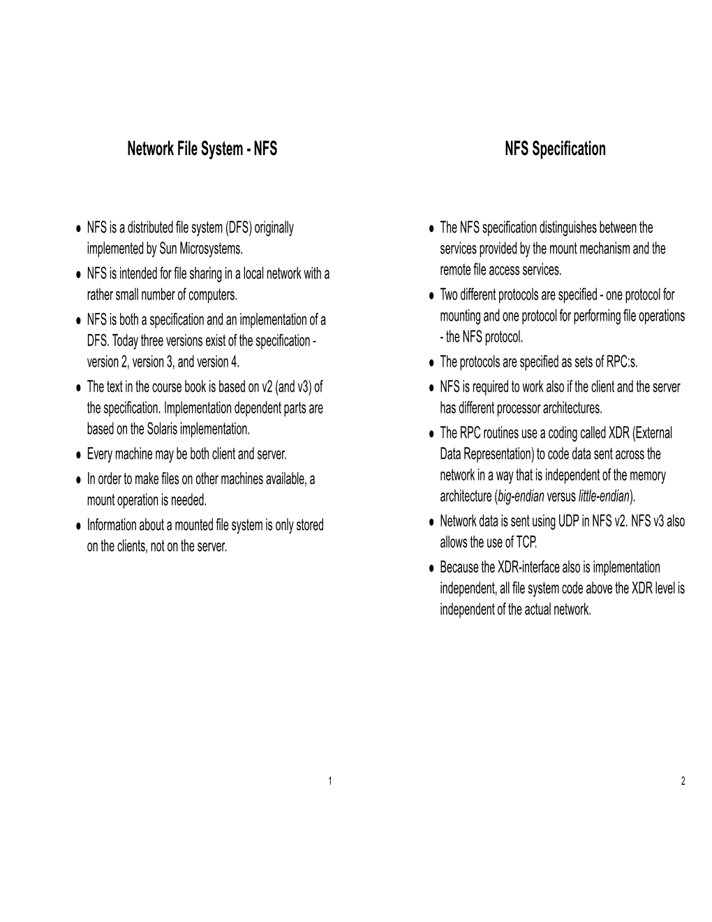 Network File System - NFS NFS Speciﬁcation