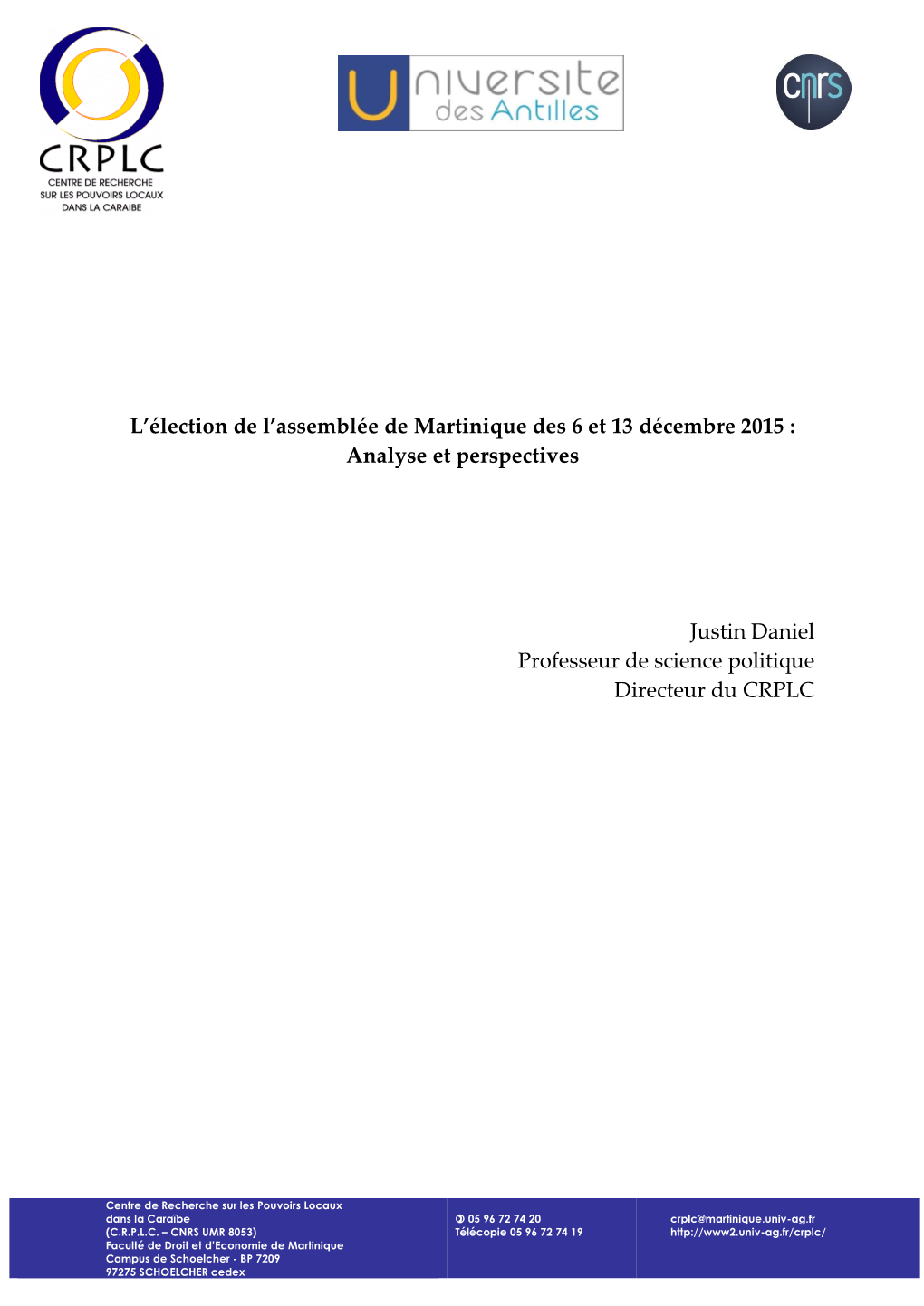 L'élection De L'assemblée De Martinique Des 6 Et 13 Décembre