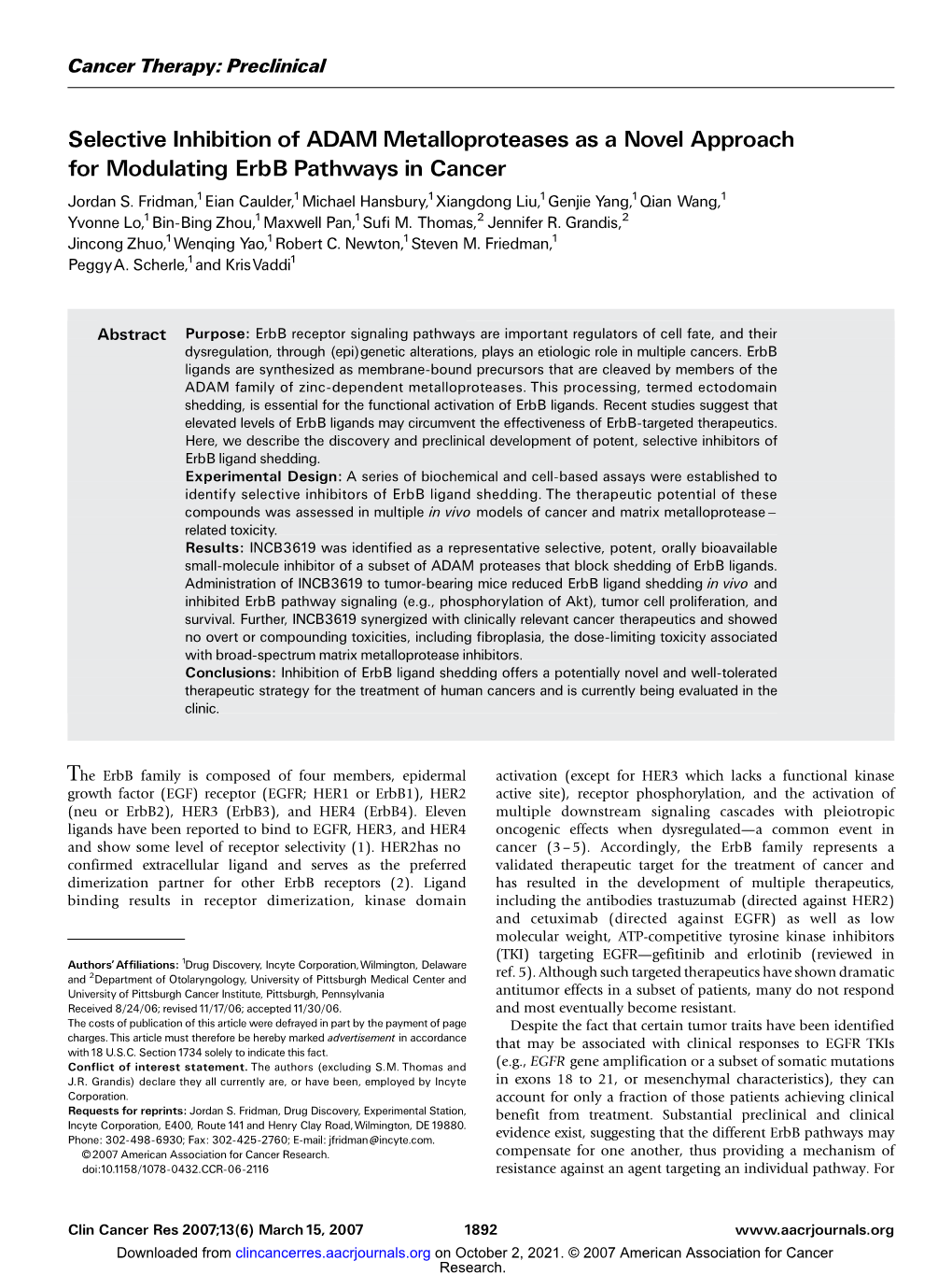 Selective Inhibition of ADAM Metalloproteases As a Novel Approach for Modulating Erbb Pathways in Cancer Jordan S