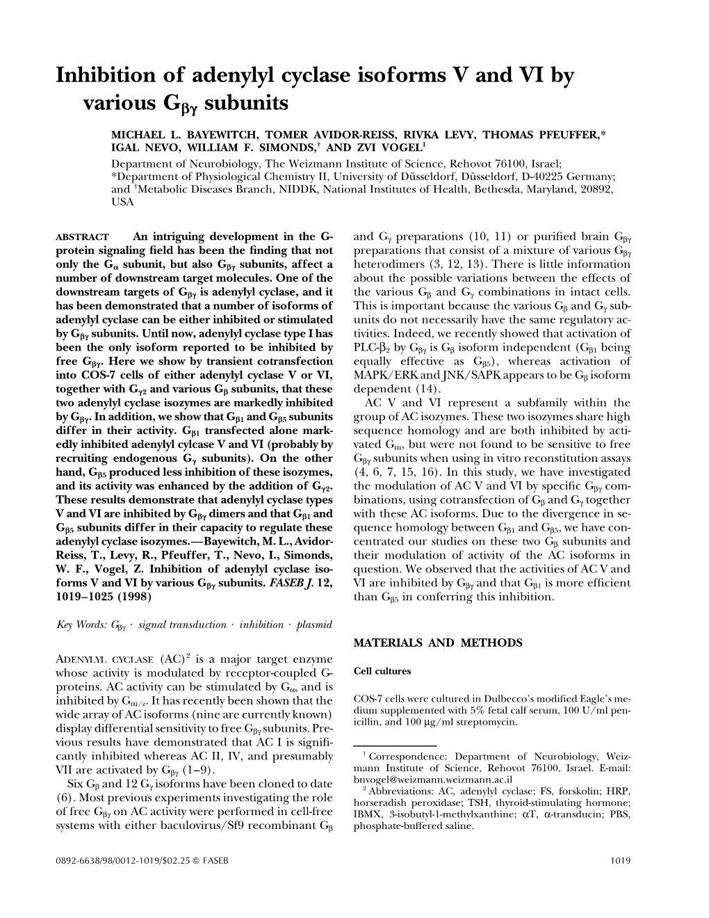 Inhibition of Adenylyl Cyclase Isoforms V and VI by Various Gbg Subunits