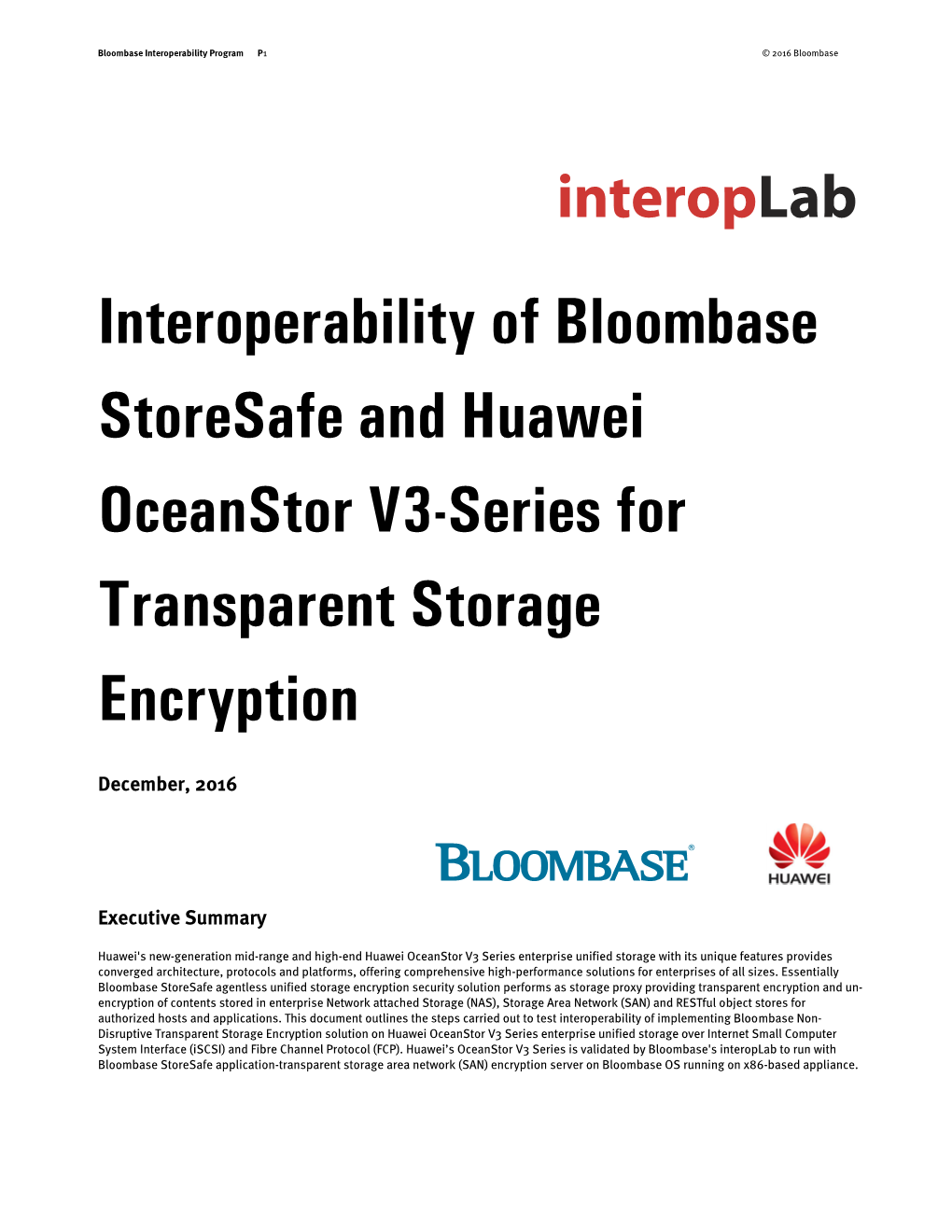 Interoperability of Bloombase Storesafe and Huawei Oceanstor V3-Series for Transparent Storage Encryption