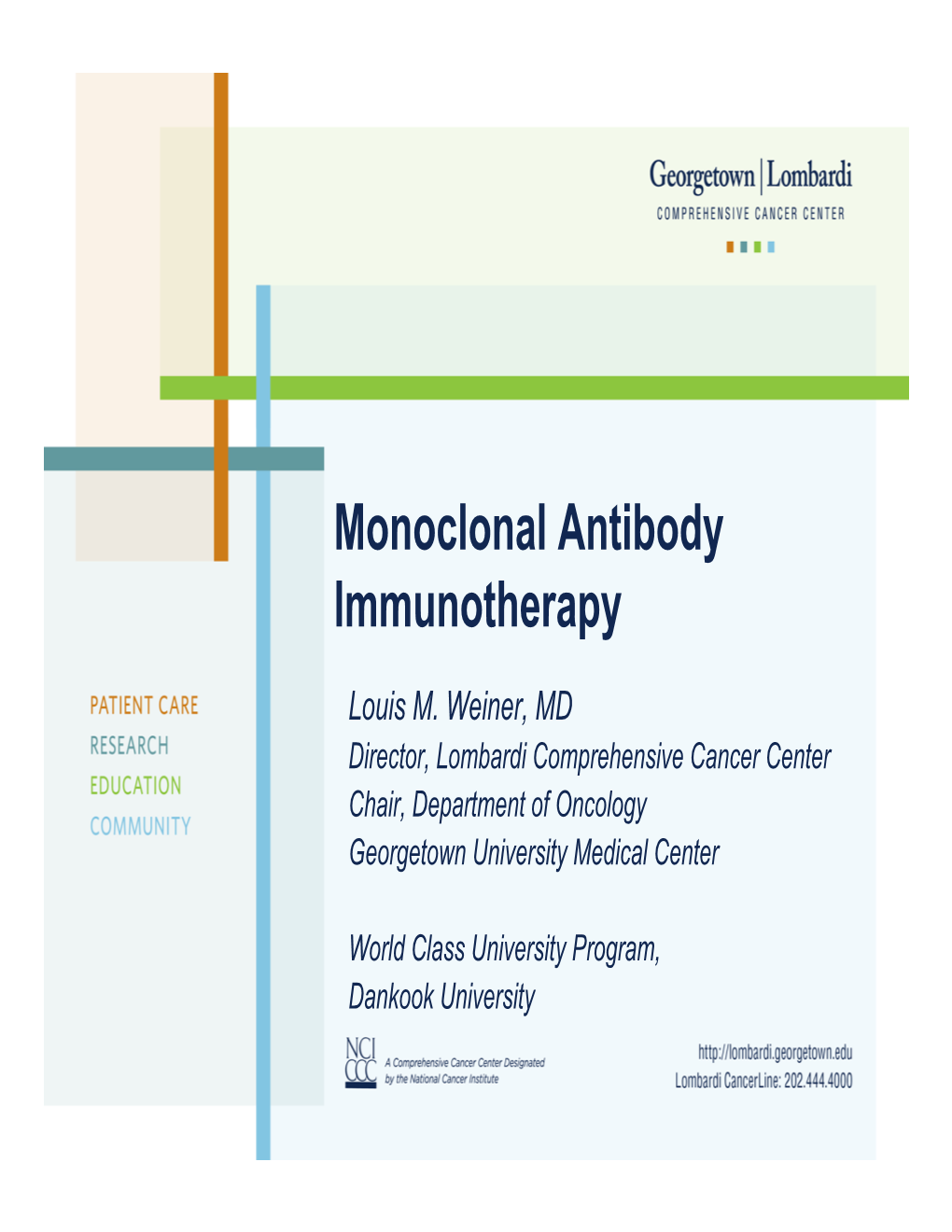 Monoclonal Antibody Immunotherapy