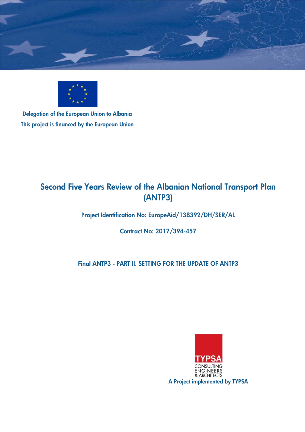 Second Five Years Review of the Albanian National Transport Plan (ANTP3)