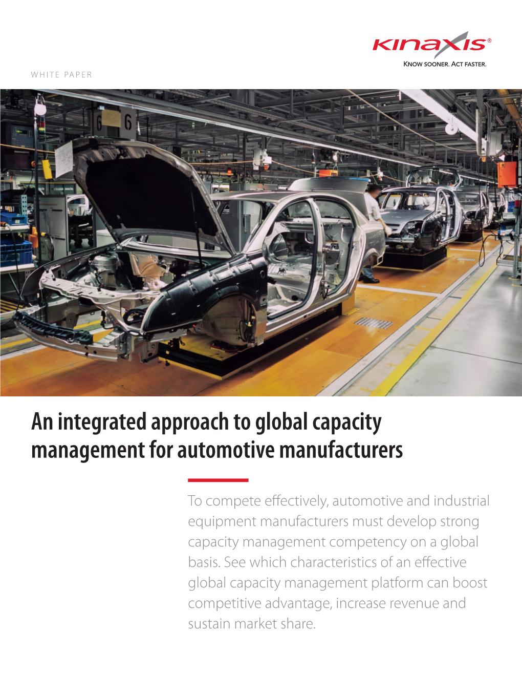 An Integrated Approach to Global Capacity Management for Automotive Manufacturers