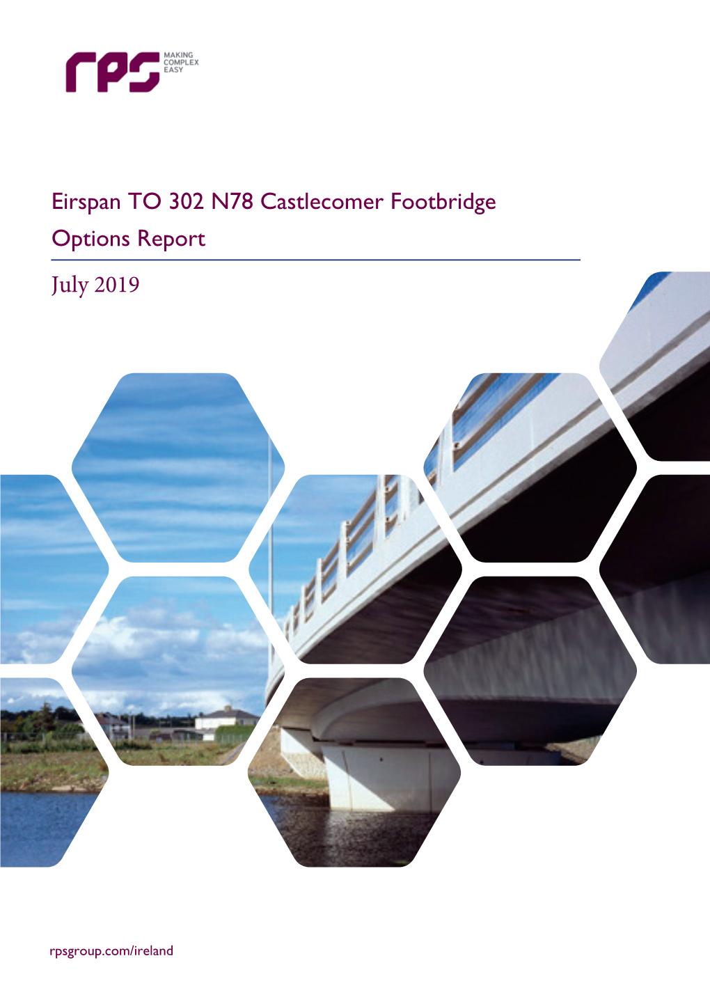 Eirspan to 302 N78 Castlecomer Footbridge Options Report July 2019