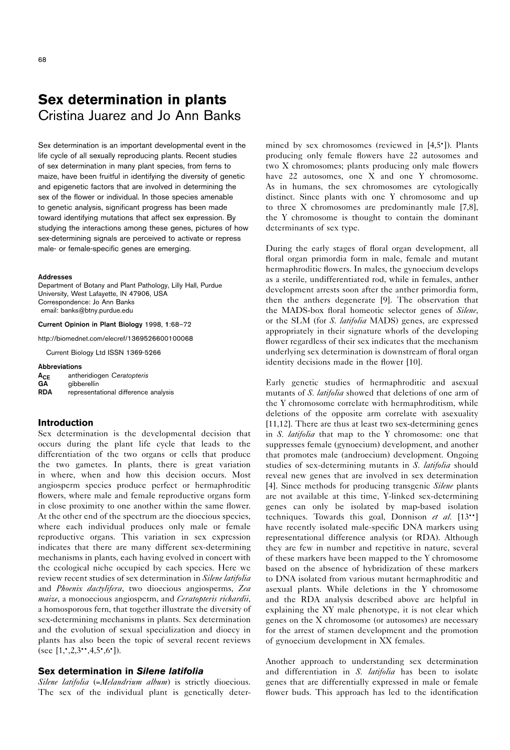 Sex Determination in Plants Cristina Juarez and Jo Ann Banks∗