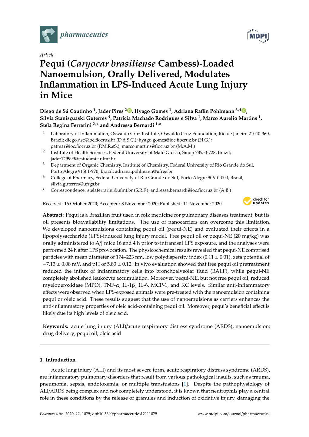 Pequi (Caryocar Brasiliense Cambess)-Loaded Nanoemulsion, Orally Delivered, Modulates Inﬂammation in LPS-Induced Acute Lung Injury in Mice