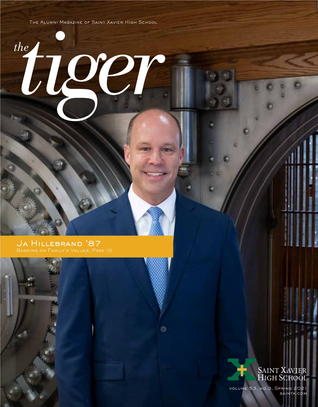 Ja Hillebrand ’87 Banking on Family’S Values, Page 10