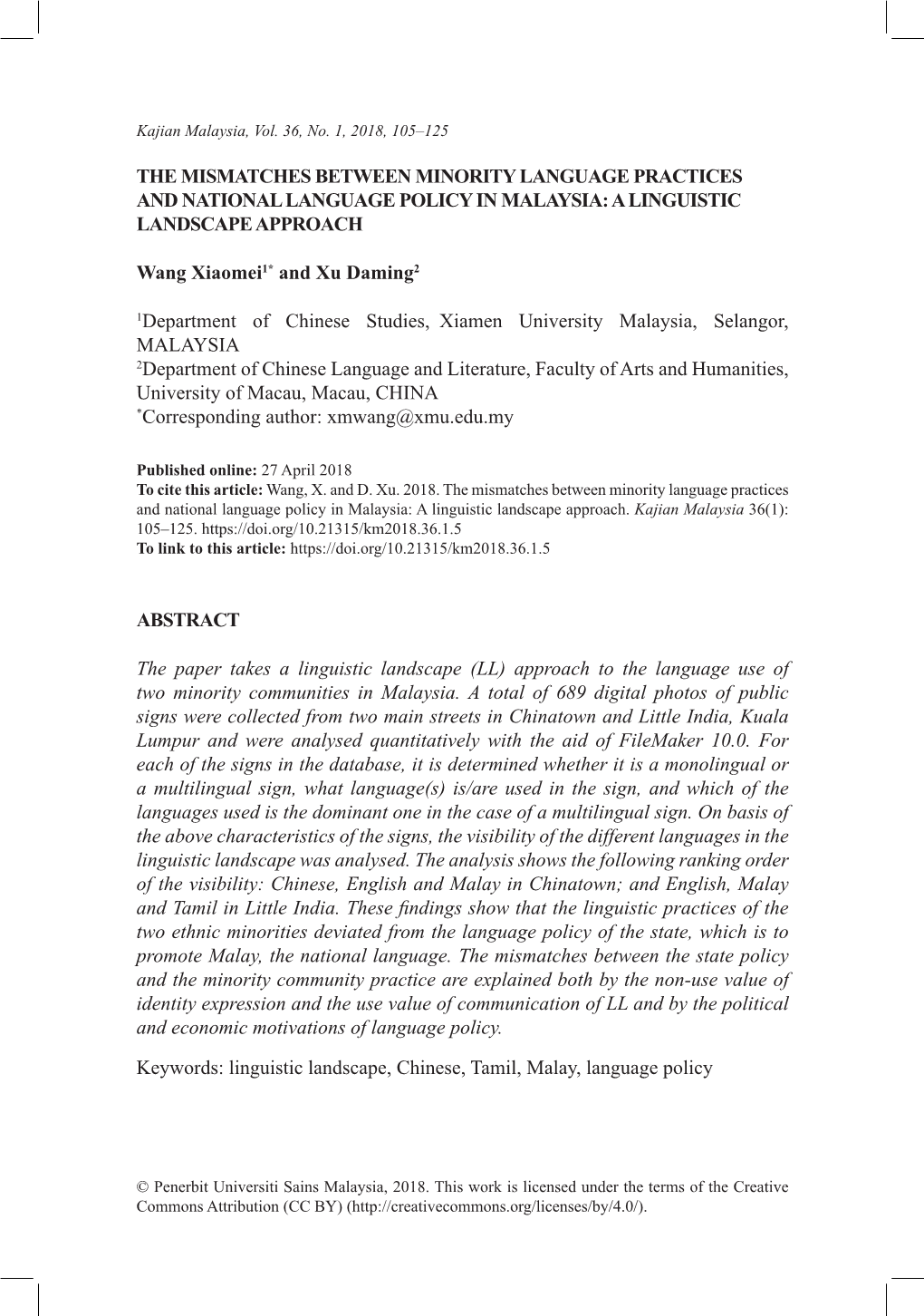 The Mismatches Between Minority Language Practices and National Language Policy in Malaysia: a Linguistic Landscape Approach