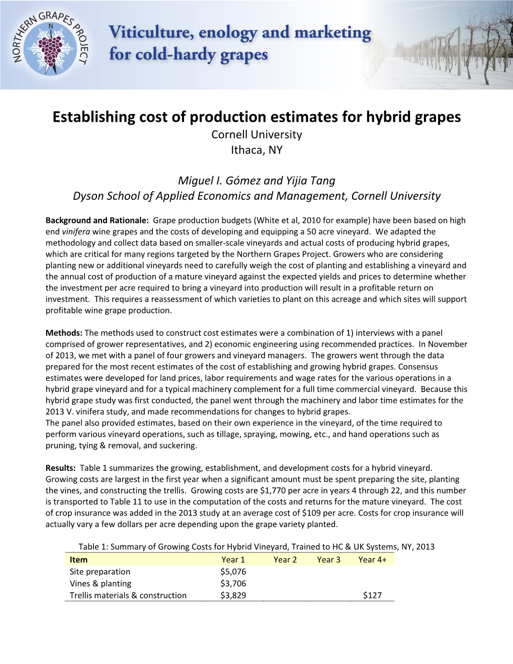 Establishing Cost of Production Estimates for Hybrid Grapes Cornell University Ithaca, NY