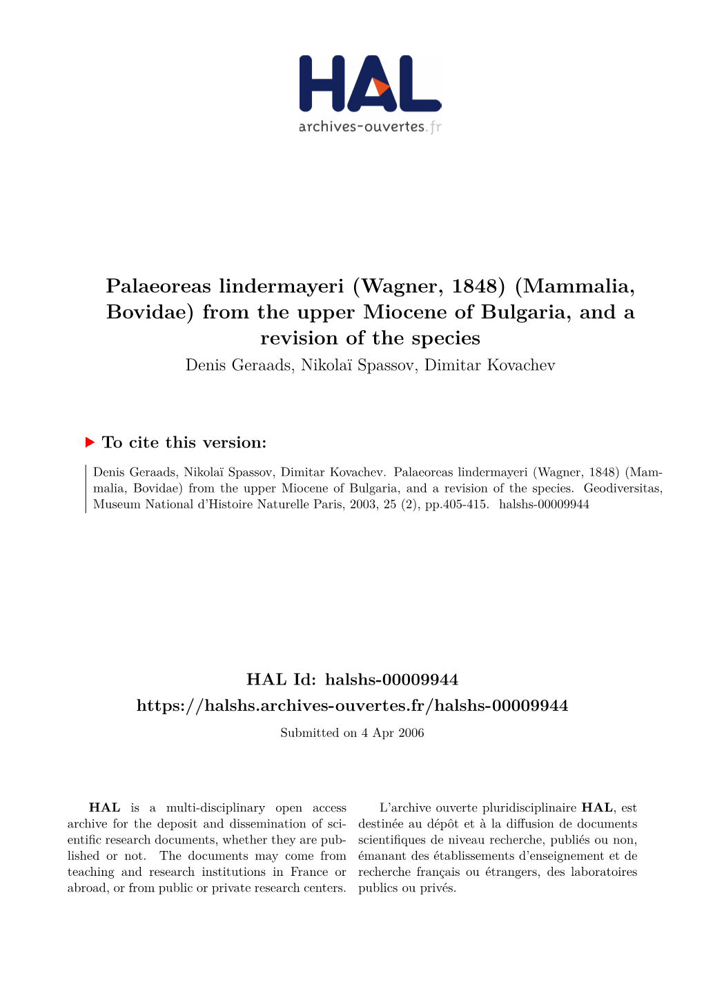 Mammalia, Bovidae) from the Upper Miocene of Bulgaria, and a Revision of the Species Denis Geraads, Nikolaï Spassov, Dimitar Kovachev