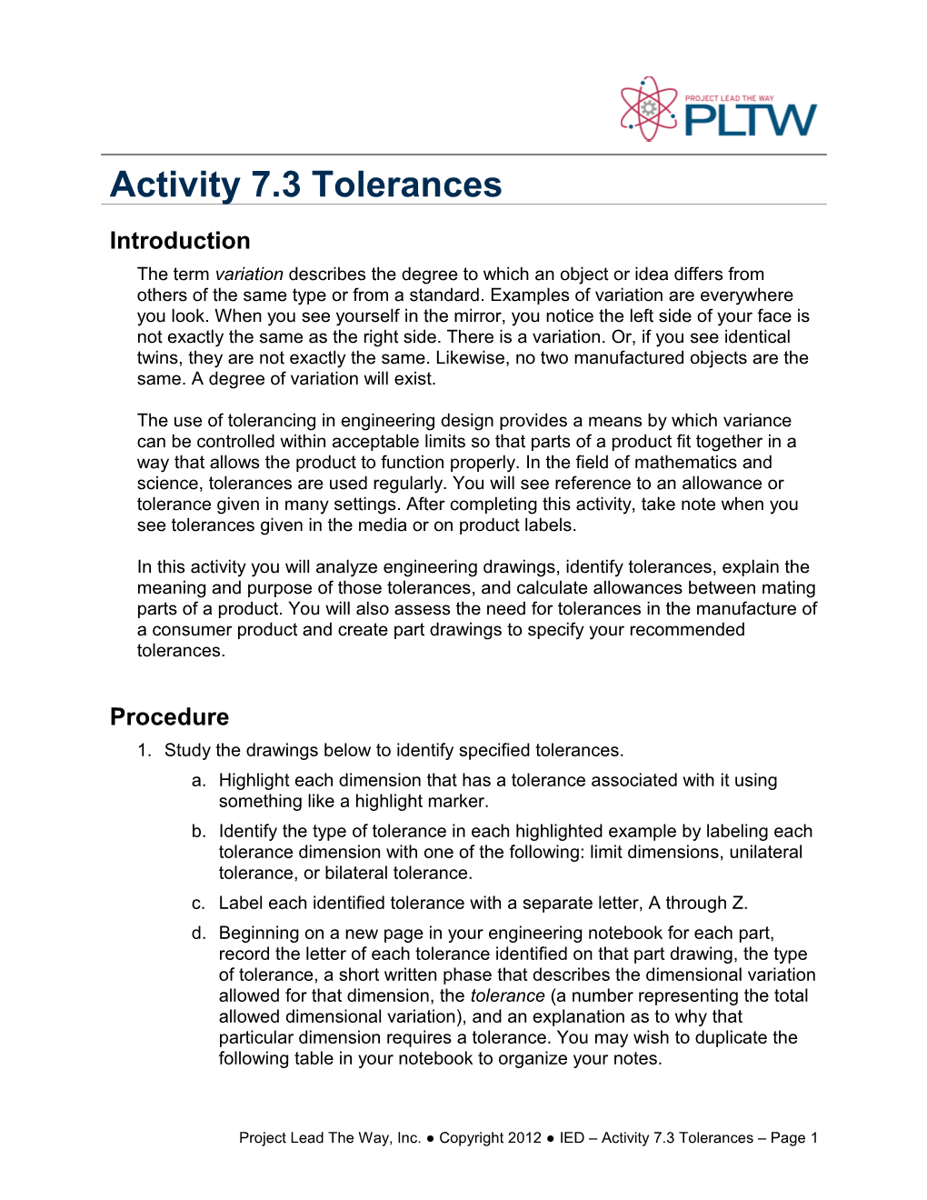 1. Study the Drawings Below to Identify Specified Tolerances