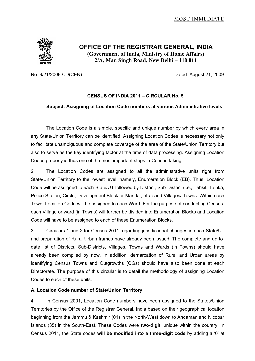 OFFICE of the REGISTRAR GENERAL, INDIA (Government of India, Ministry of Home Affairs) 2/A, Man Singh Road, New Delhi – 110 011