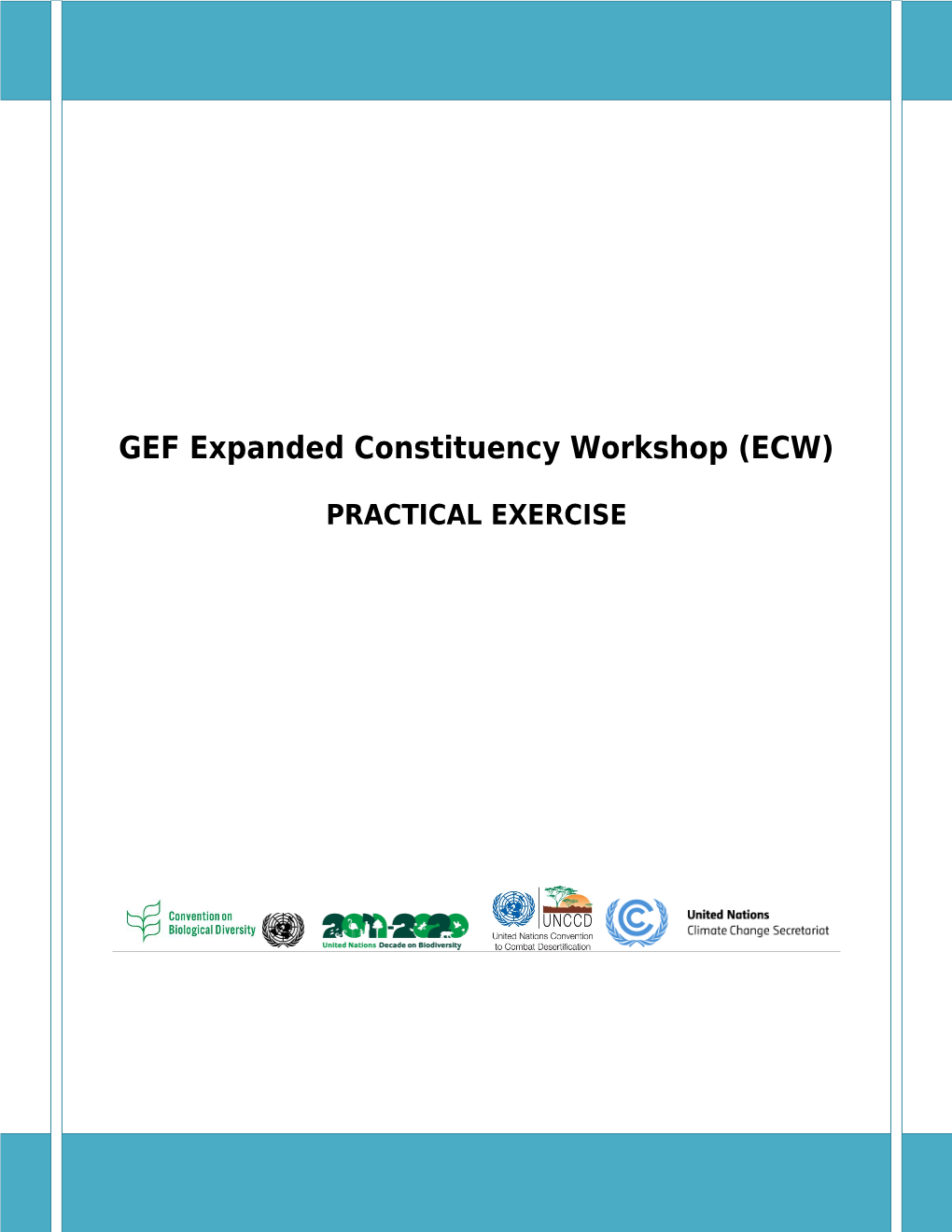 GEF Expanded Constituency Workshop (ECW)