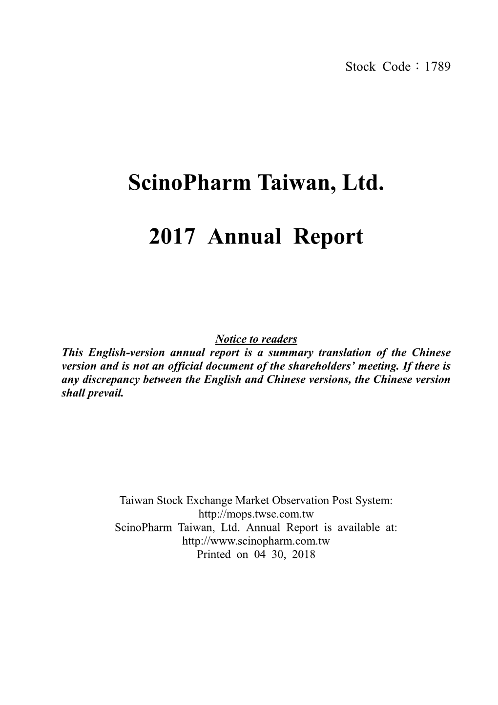 Scinopharm Taiwan, Ltd. 2017 Annual Report