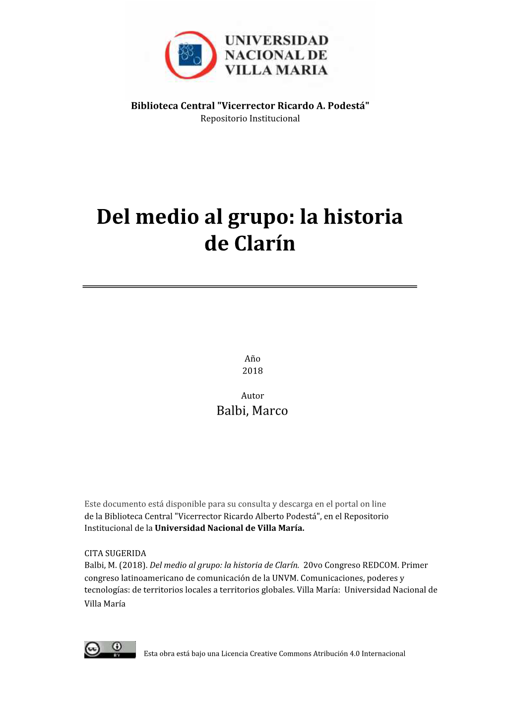 Del Medio Al Grupo: La Historia De Clarín