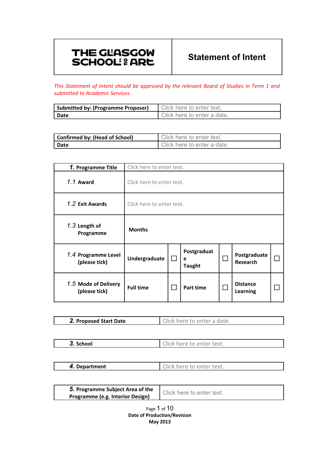 7. Outline Academic Rationale and Purpose of the Programme: Please Explain the Academic