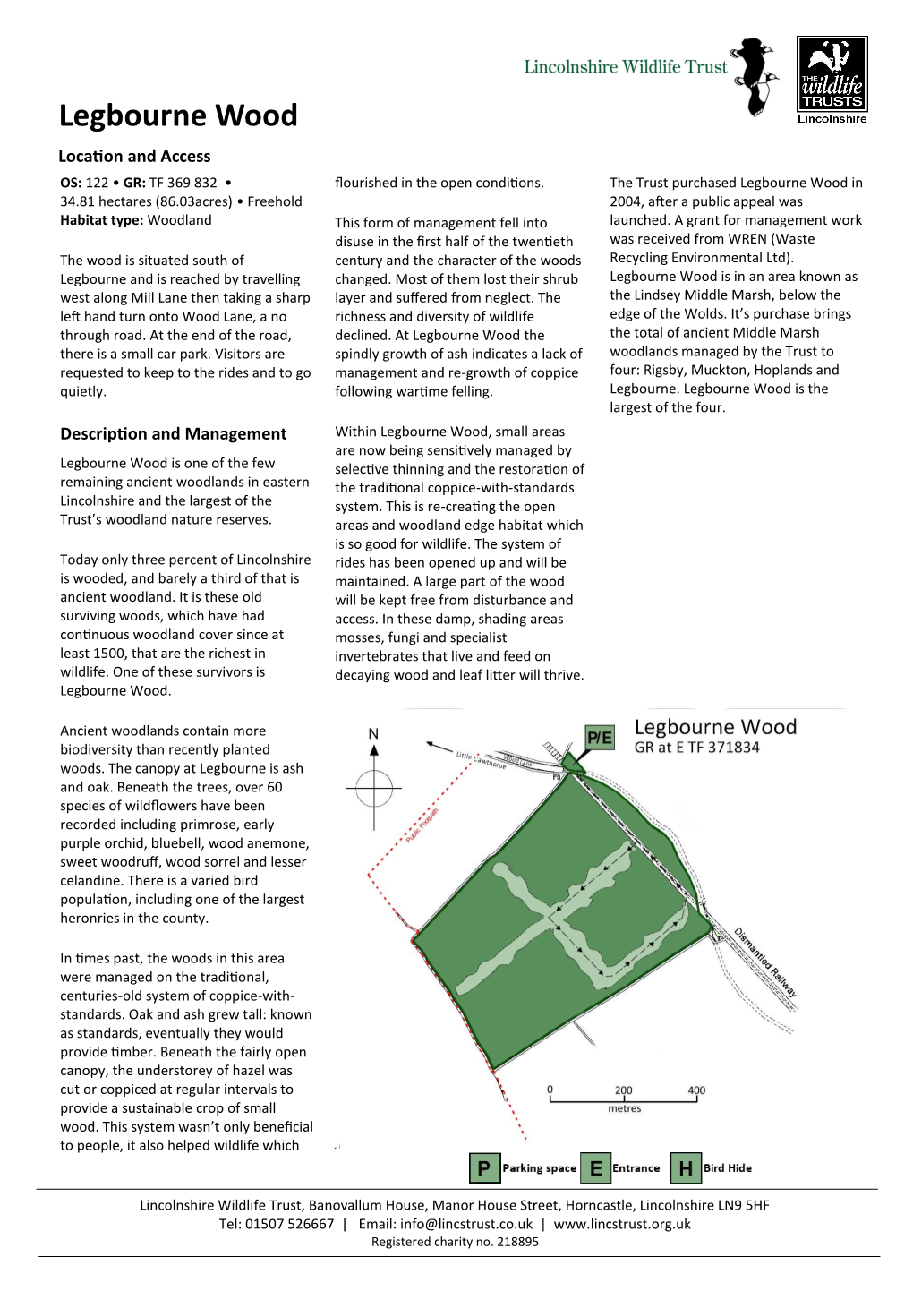 Legbourne Wood Location and Access OS: 122 • GR: TF 369 832 • Flourished in the Open Conditions