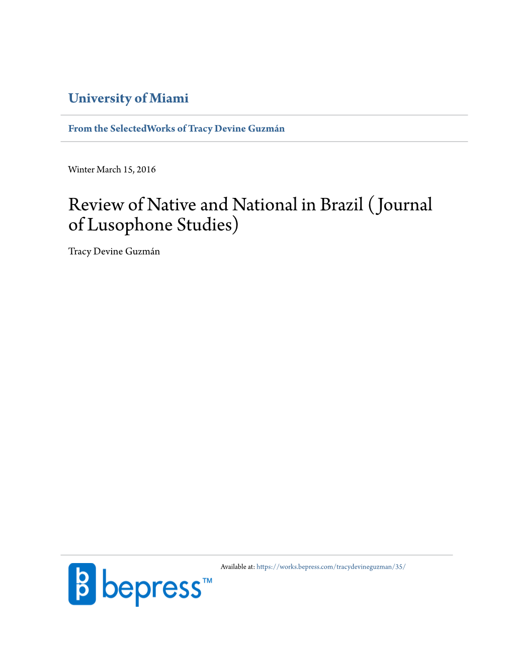 Review of Native and National in Brazil (Journal of Lusophone Studies) Tracy Devine Guzmán