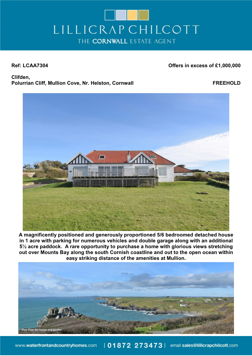 Ref: LCAA7304 Offers in Excess of £1,000,000