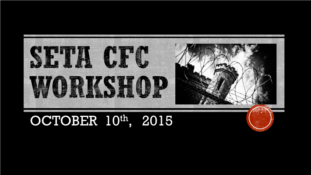 Seta Cfc Workshop