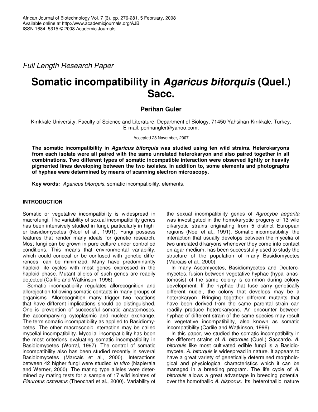 Somatic Incompatibility in Agaricus Bitorquis (Quel.) Sacc