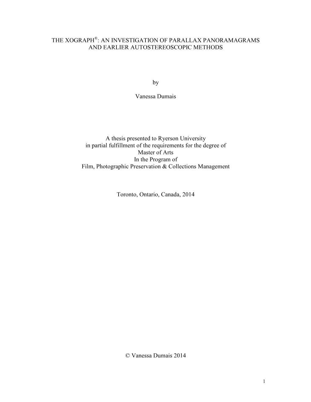 The Xograph®: an Investigation of Parallax Panoramagrams and Earlier Autostereoscopic Methods