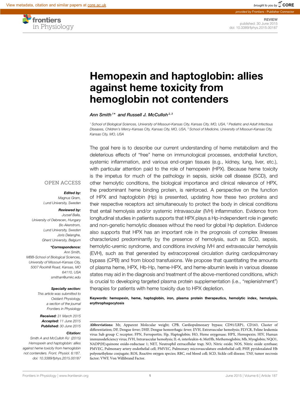 Hemopexin and Haptoglobin: Allies Against Heme Toxicity from Hemoglobin Not Contenders
