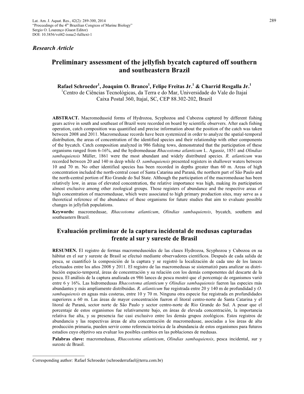 Preliminary Assessment of the Jellyfish Bycatch Captured Off Southern and Southeastern Brazil