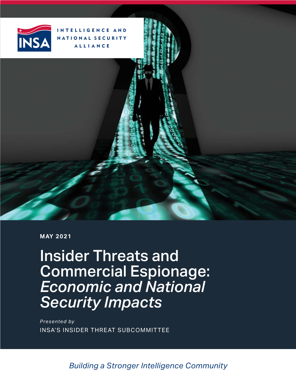 Insider Threats and Commercial Espionage: Economic and National Security Impacts