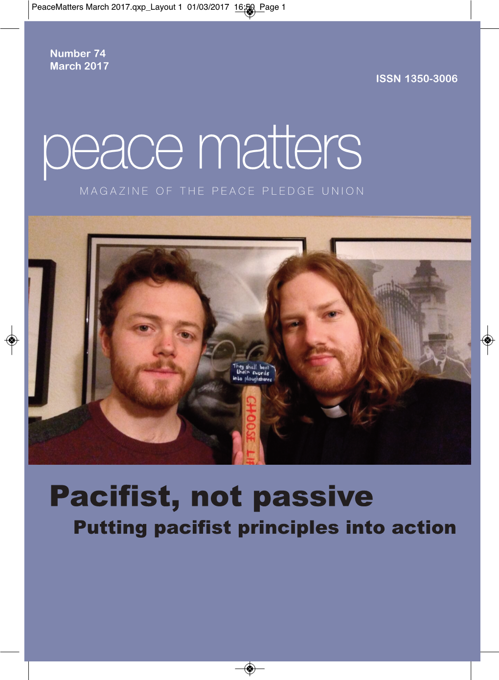 Peace Matters MAGAZINE of the PEACE PLEDGE UNION