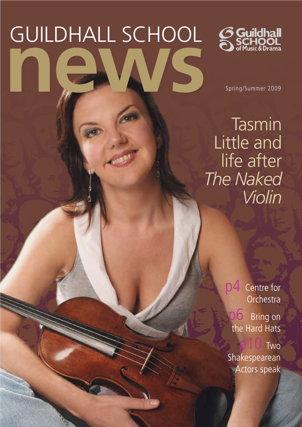 Spring/Summer 2009 Tasmin Little and Life After the Naked Violin