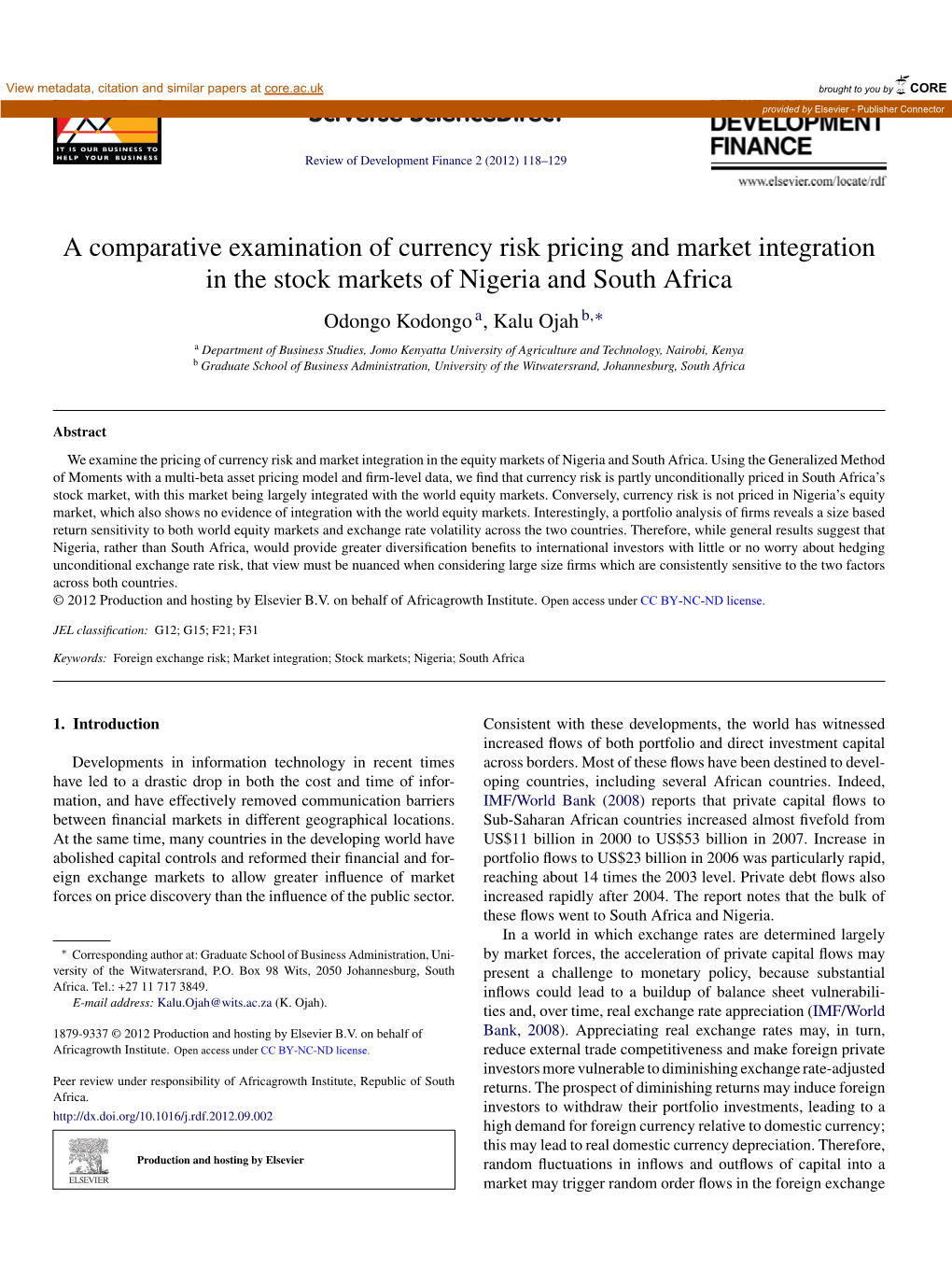 A Comparative Examination of Currency Risk Pricing and Market
