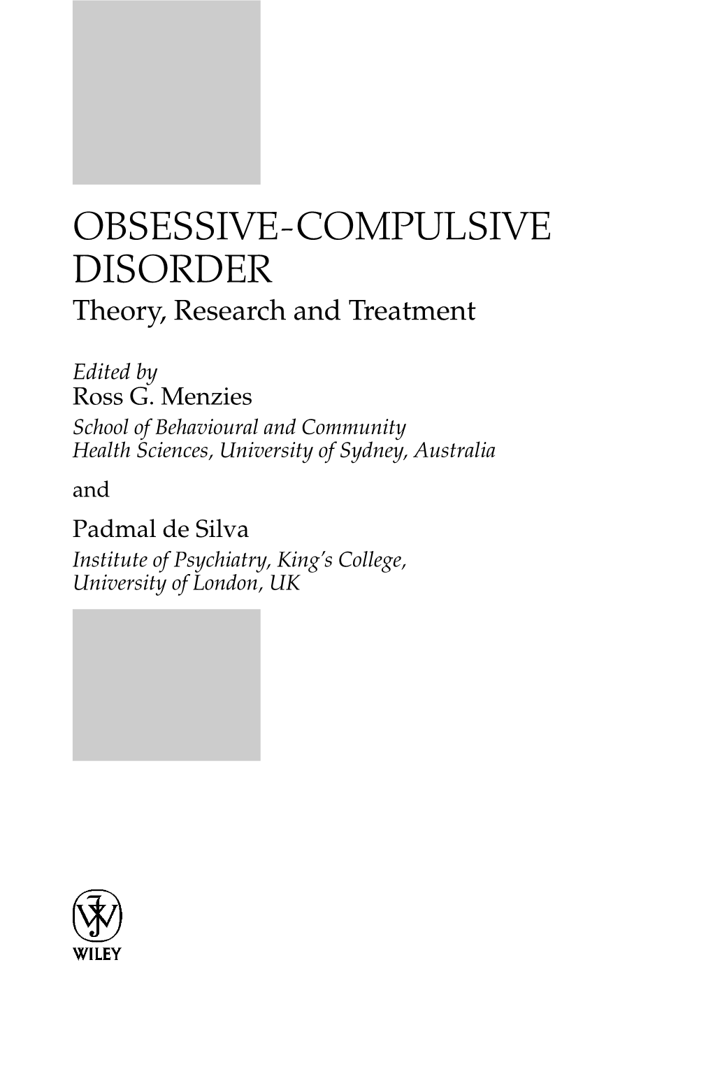 Obsessive Compulsive Disorder: Theory, Research and Treatment