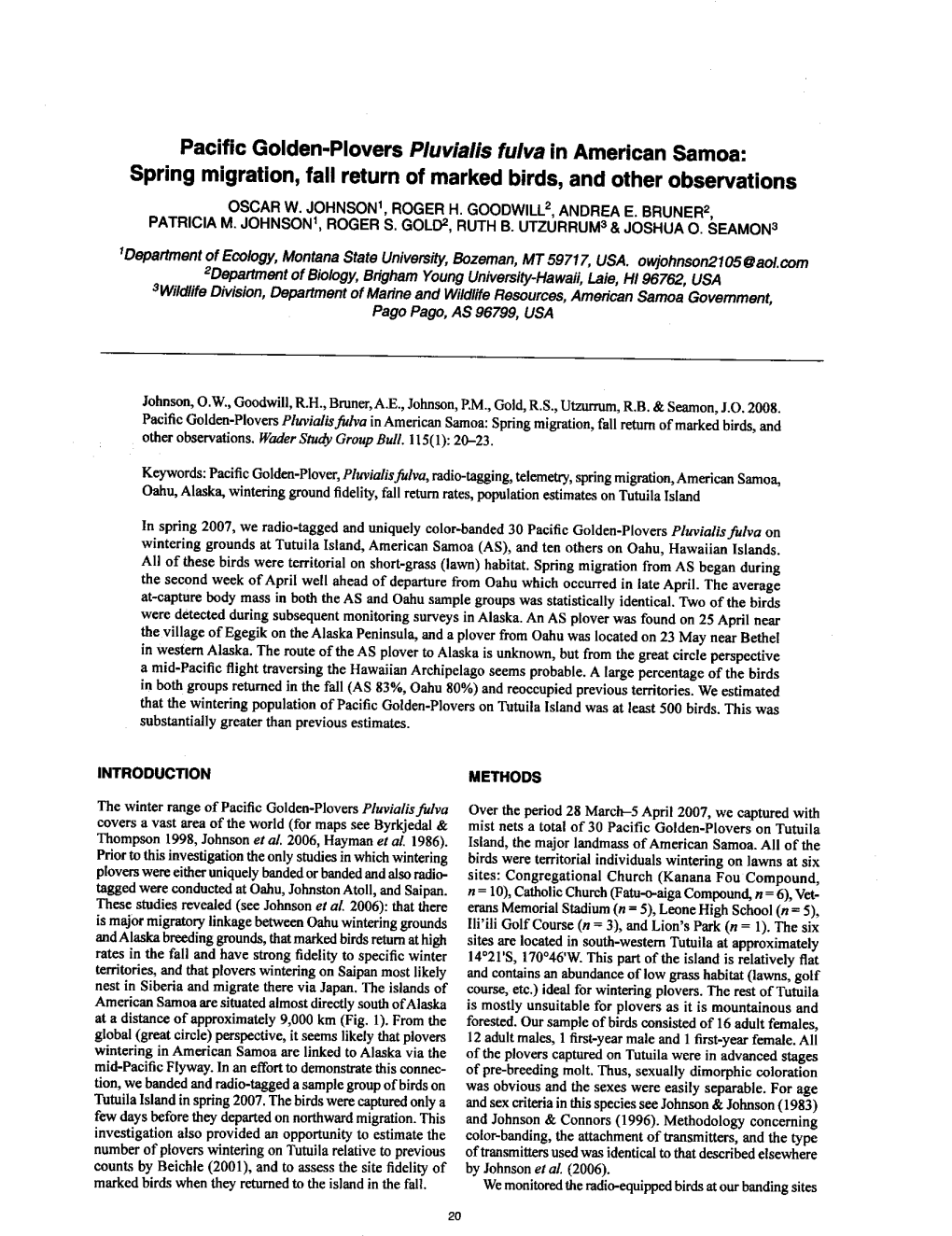 Pacific Golden-Plovers Pluvialis Fulva in American Samoa: Spring Migration, Fall Return of Marked Birds, and Other Observations OSCAR W