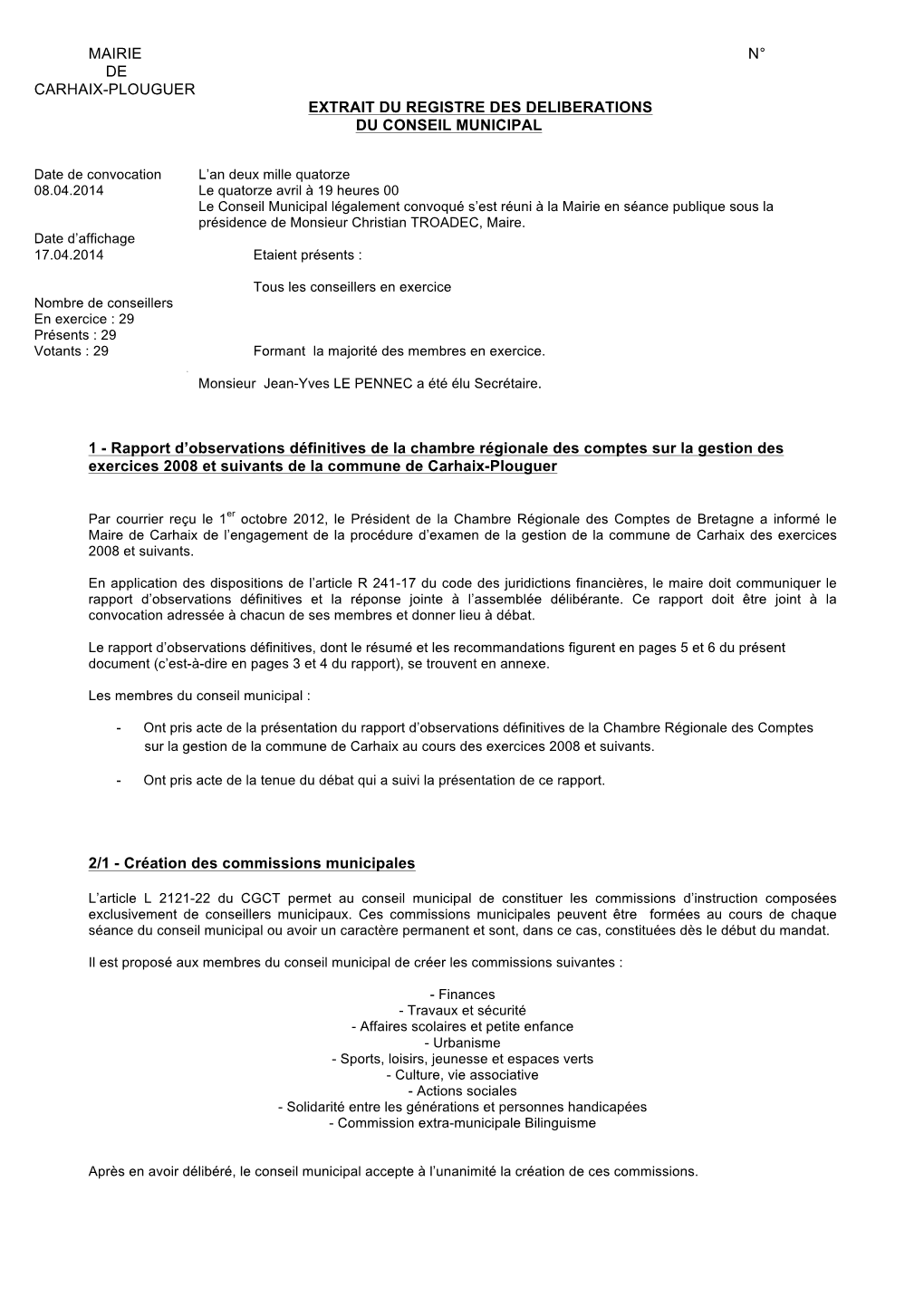 Mairie N° De Carhaix-Plouguer Extrait Du Registre Des Deliberations Du Conseil Municipal