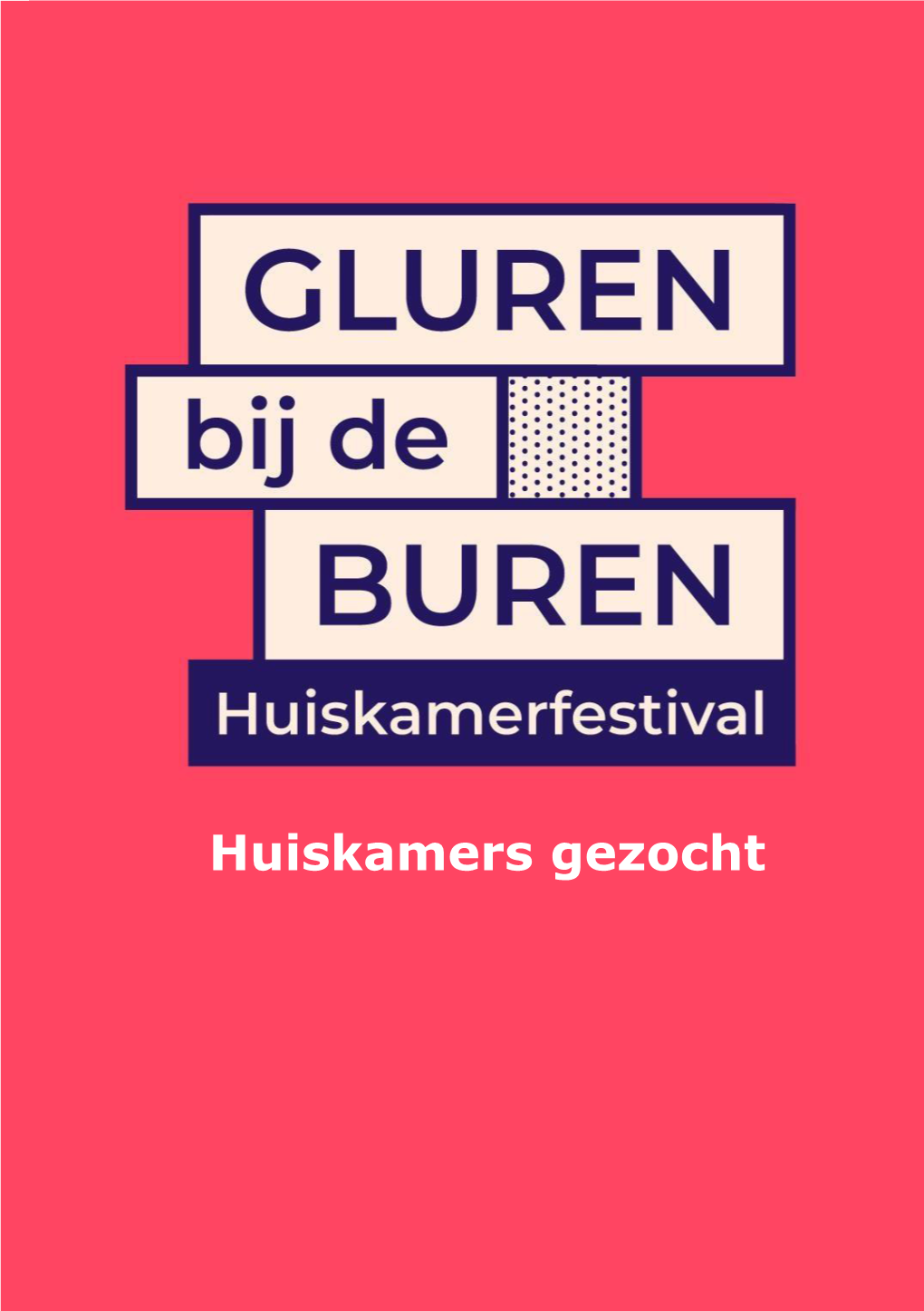 Huiskamers Gezocht Gluren Bij De Buren Huiskamerfestival 2021
